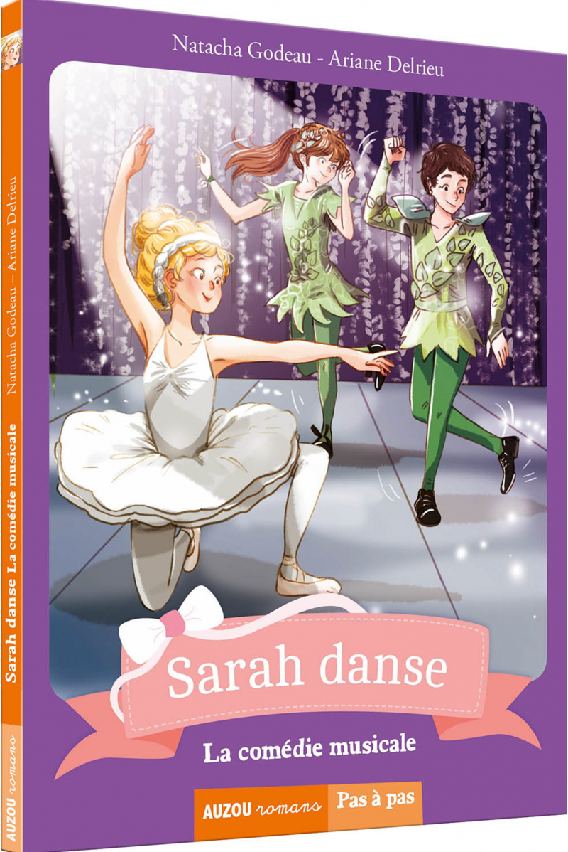 Tome 5 - Sarah Danse - Comédie musicale (collection pas à pas)