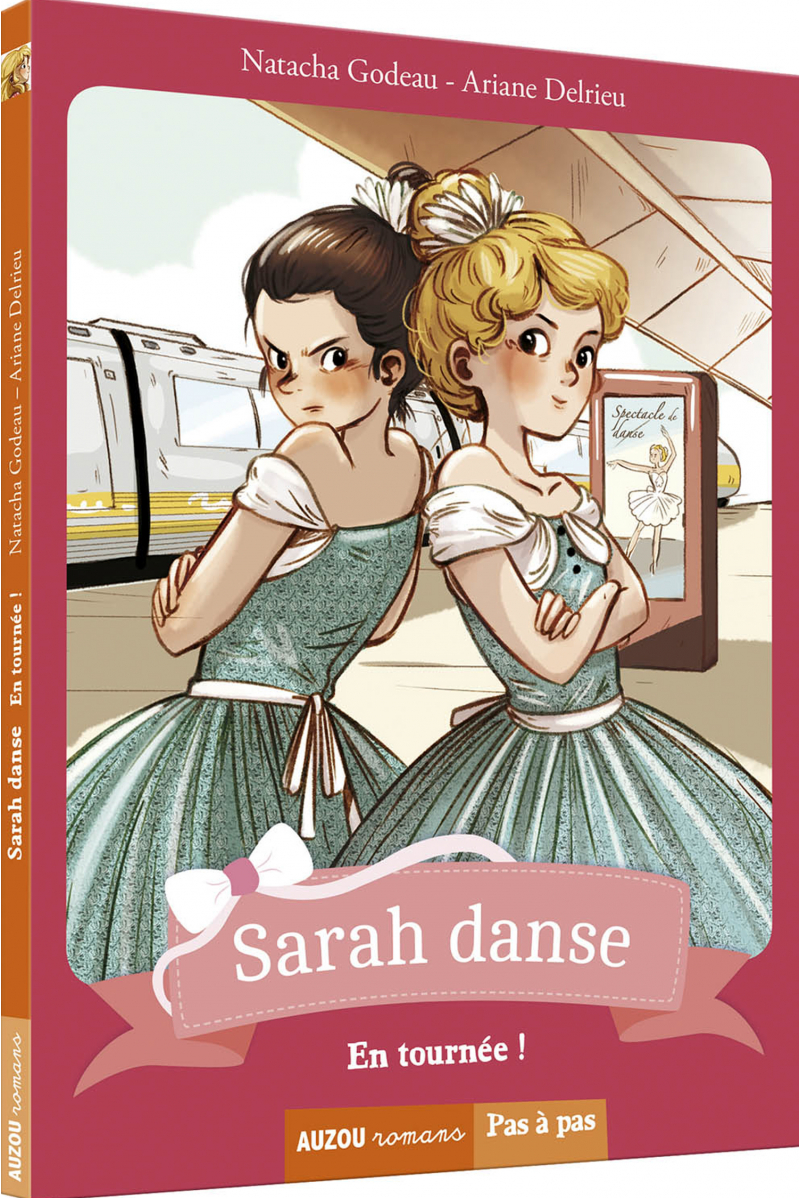 Tome 4 - Sarah Danse - En tournée (collection pas à pas)