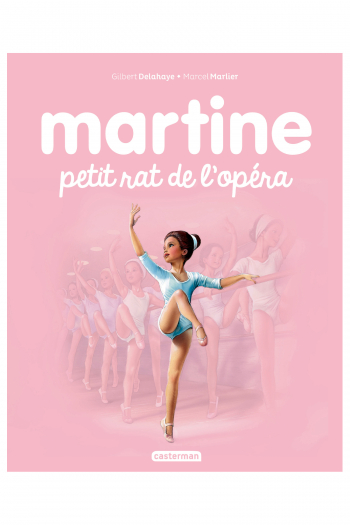 Martine petit rat de l’opéra – Tome 22