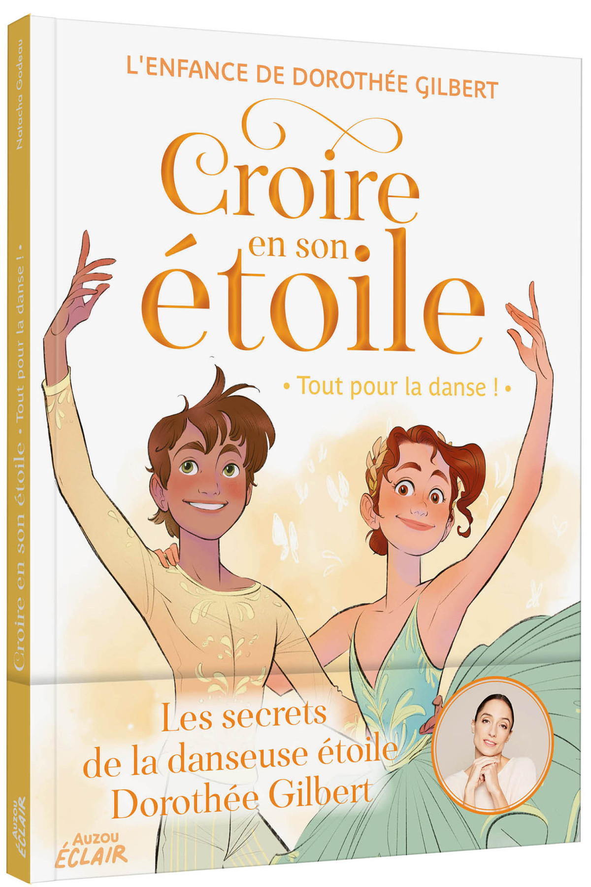 Roman biographique « Croire en son étoile - Tout pour la danse »