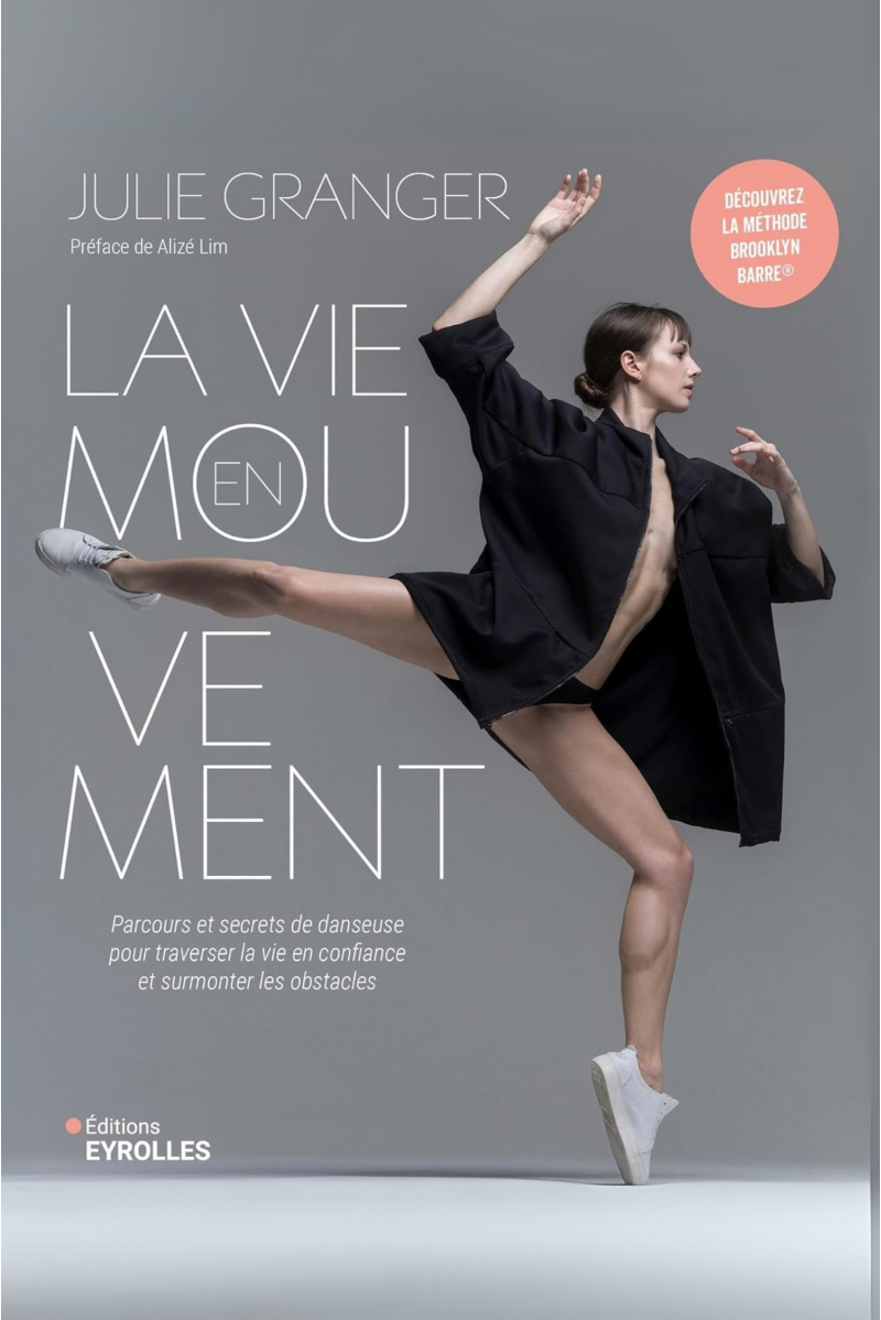 Livre La vie en mouvement de Julie Granger