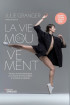 Livre La vie en mouvement de Julie Granger