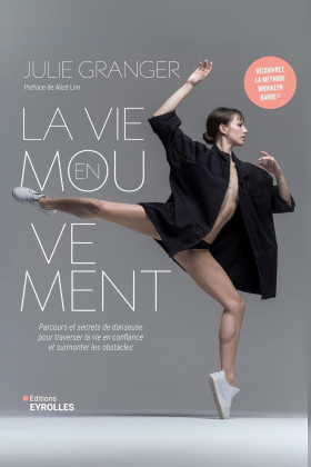 Livre La vie en mouvement de Julie Granger