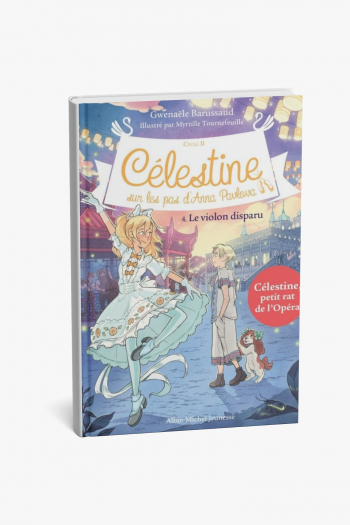 Célestine - Le Violon disparu - tome 4 - Albin Michel