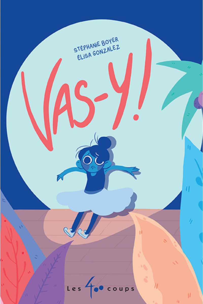 Livre « Vas-y » - Les 400 coups