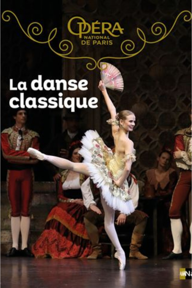 Livre « La danse classique - Opéra National de Paris » - Nathan
