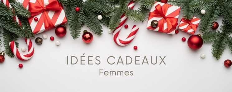 Idées cadeaux de Noël femme