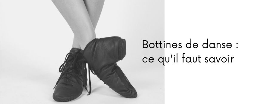 Bottines de danse : ce qu'il faut savoir